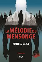   La mélodie du mensonge
