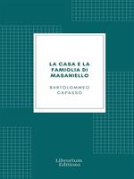   La casa e la famiglia di Masaniello