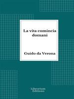   La vita comincia domani