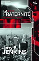   La fraternité