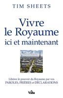 Vivre le Royaume ici et maintenant