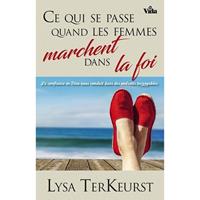 Ce qui se passe quand les femmes marchent dans la foi
