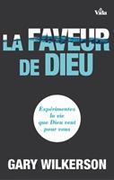   La faveur de Dieu