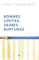   Bonnes limites saines ruptures