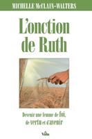   L’onction de Ruth