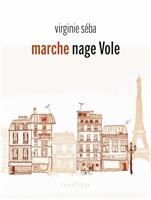   marche nage Vole