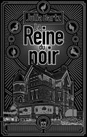   La Reine du noir