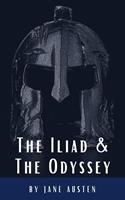   The Iliad & The Odyssey