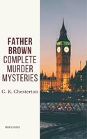   Father Brown Complete Murder Mysteries