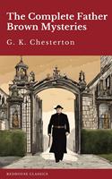   The Complete Father Brown Mysteries