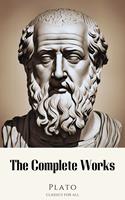   Plato: The Complete Works (31 Books)