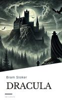   Dracula by Bram Stoker