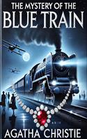   The Mystery of the Blue Train