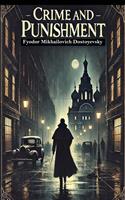   Crime and Punishment