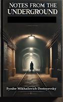   Notes from the Underground