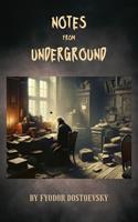   Notes from Underground
