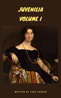   Juvenilia - Volume I