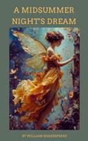   A Midsummer Night's Dream