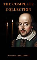   The Complete Works of William Shakespeare
