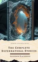   The Complete Supernatural Stories