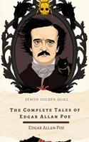   The Complete Tales of Edgar Allan Poe