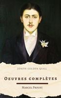   Marcel Proust: Oeuvres complètes