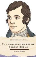   The Complete Works of Robert Burns
