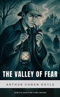   The Valley of Fear