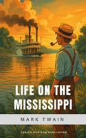   Life on the Mississippi