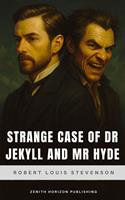 Strange Case of Dr Jekyll and Mr Hyde