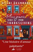   Plus jamais seule pour Thanksgiving