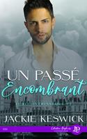  Un pass&eacute; encombrant