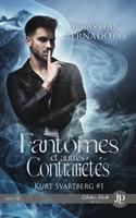   Fantômes et autres contrariétés