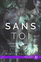   Sans toi