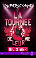   La tournée de leur vie