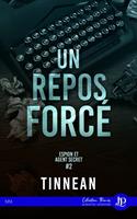   Un repos forcé