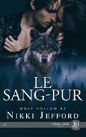   Le Sang-Pur