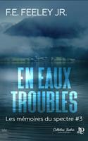   En eaux troubles
