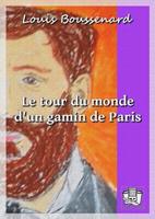   Le tour du monde d'un gamin de Paris