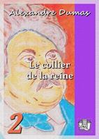   Le collier de la reine
