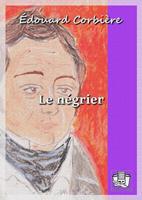   Le négrier