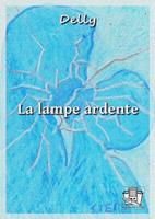   La lampe ardente