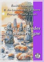   Contes et l&eacute;gendes de Basse-Bretagne