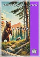   Le grizzly