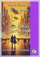   Les fiancés de l'an 2000
