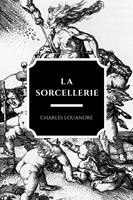   La Sorcellerie