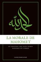   La Morale de Mahomet