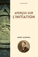   Aperçus sur l’initiation