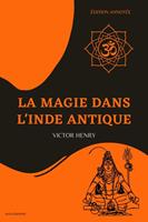 La Magie dans l’Inde antique