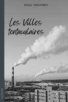   Les Villes tentaculaires
